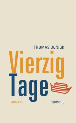 Vierzig Tage. Roman