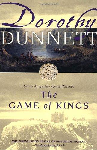 The Game of Kings: First in the Legendary Lymond Chronicles (Vintage)