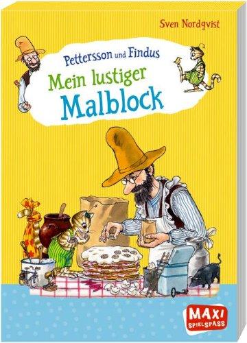 Pettersson und Findus - Mein lustiger Malblock: (Maxi Spielspaß)