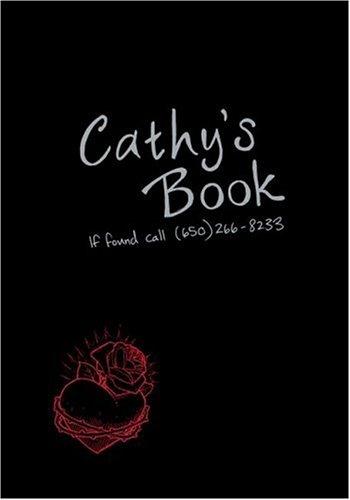 Cathy's Book: If Found Call (650)266-8233