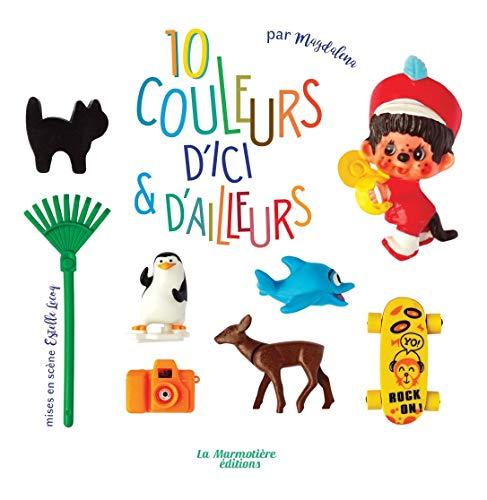 10 couleurs d'ici & d'ailleurs