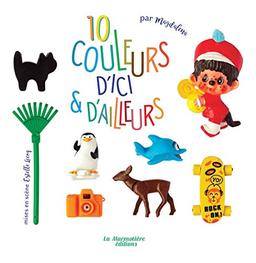 10 couleurs d'ici & d'ailleurs