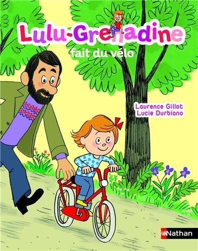 Lulu-Grenadine. Lulu-Grenadine fait du vélo