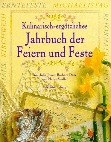 Kulinarisch-ergötzliches Jahrbuch der Feiern und Feste