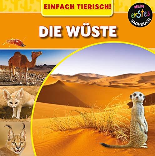 Die Wüste (Einfach Tierisch!)