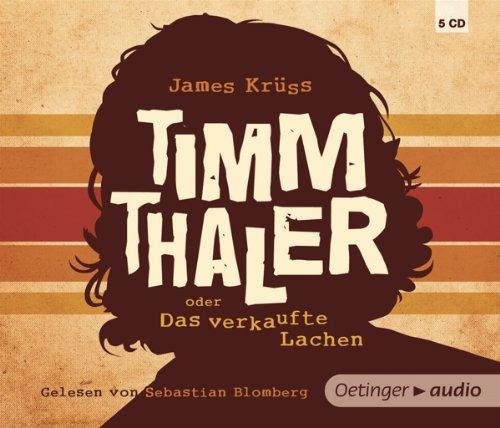 Timm Thaler oder Das verkaufte Lachen (5 CD): Autorisierte Lesefassung, ca. 357 min.