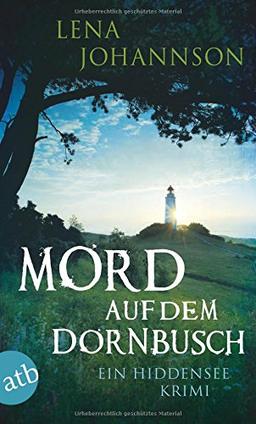 Mord auf dem Dornbusch: Ein Hiddensee-Krimi