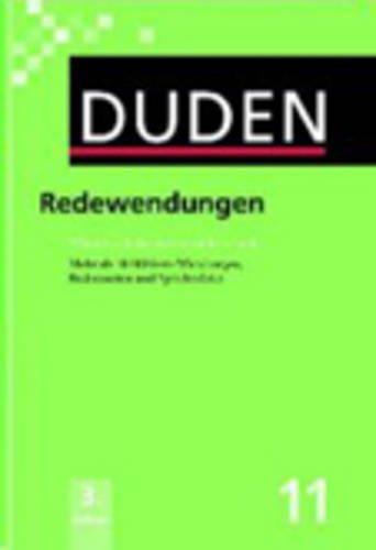 Duden, Band 11: Redewendungen und sprichwörtliche Redensarten