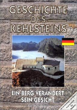 Geschichte des Kehlsteins