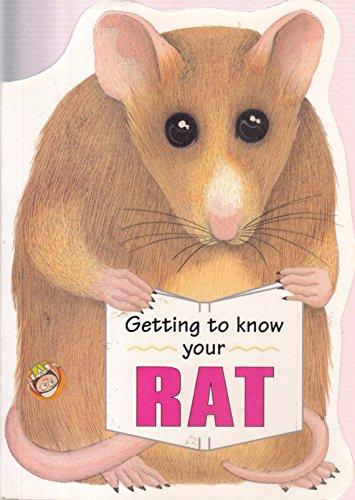 Getting to Know Your Rat (Children's Pet S.)