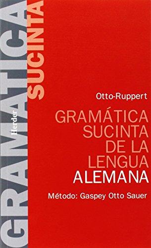 Gramática sucinta de la lengua alemana : método Gaspey Otto Sauer