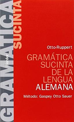 Gramática sucinta de la lengua alemana : método Gaspey Otto Sauer