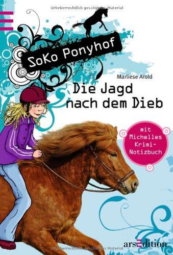 SOKO Ponyhof - Jagd nach dem Dieb