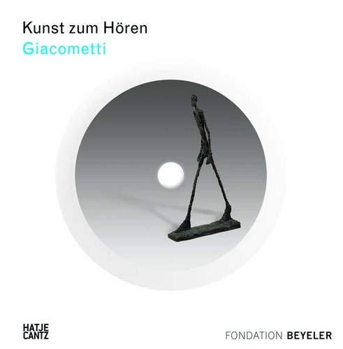 Giacometti. Buch und CD: Kunst zum Hören