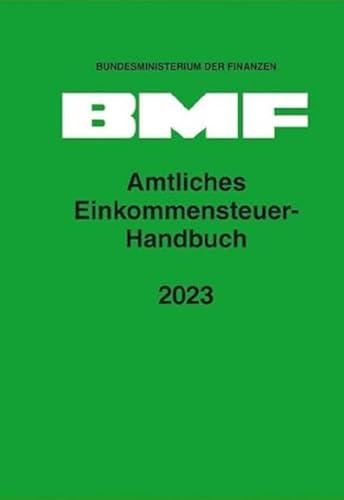 Amtliches Einkommensteuer-Handbuch 2023