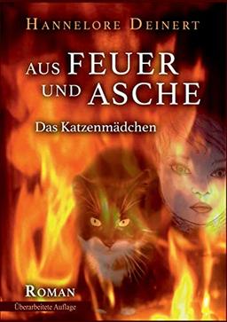 Aus Feuer und Asche: Das Katzenmädchen