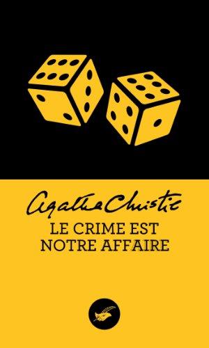 Le crime est notre affaire