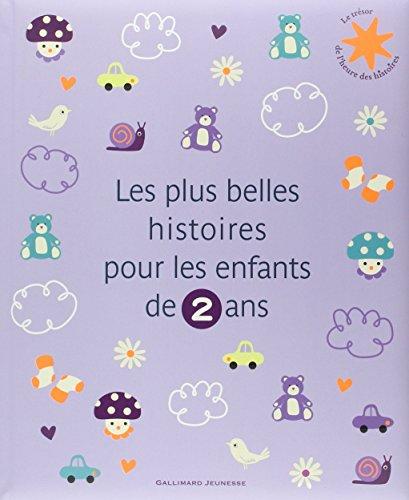 Les plus belles histoires pour les enfants de 2 ans