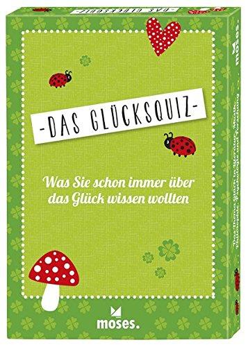 Das Glücksquiz: Was Sie schon immer über das Glück wissen wollten