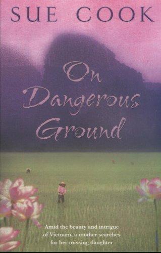 On Dangerous Ground