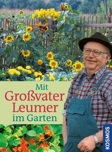 Mit Großvater Leumer im Garten