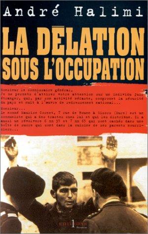 La délation sous l'Occupation