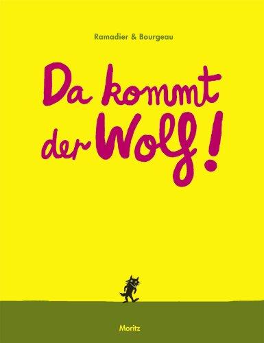 Da kommt der Wolf!: Pappbilderbuch