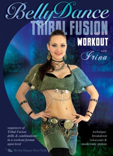 Belly Dance - Tribal Fusion Workout with Irina