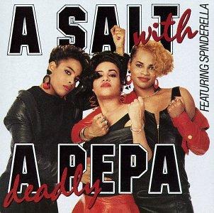 Salt With a Deadly Pepa