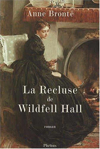 La recluse de Wildfell Hall