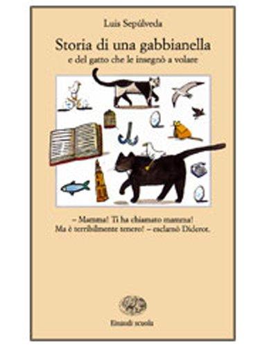 Storia di una gabbianella e del gatto che le insegnò a volare (La Bibliotechina)