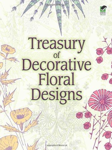 Treasury of Decorative Floral Designs (Dover Pictorial Archives)