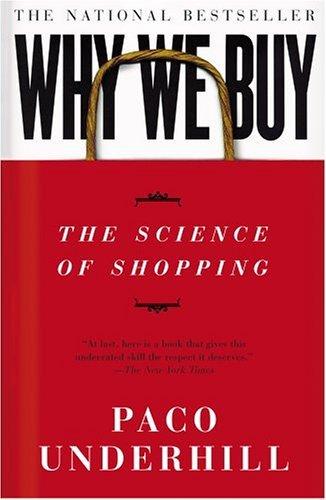 Why We Buy: The Science Of Shopping