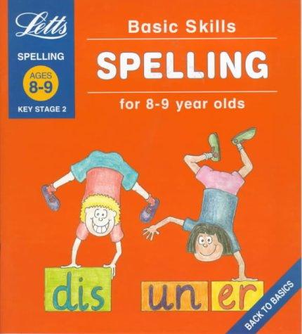 Ages 8-9: Spelling (Basic Skills)