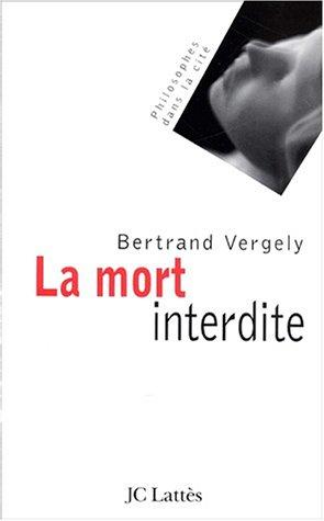 La mort interdite