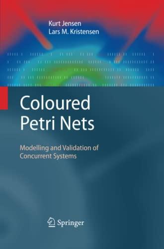 Coloured Petri Nets: Modelling and Validation of Concurrent Systems