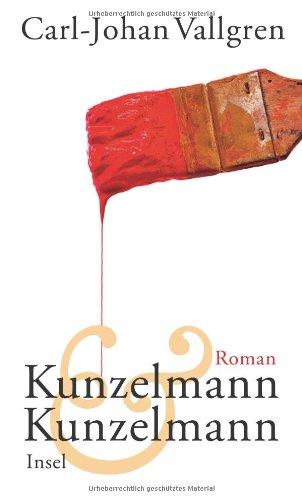 Kunzelmann & Kunzelmann: Roman