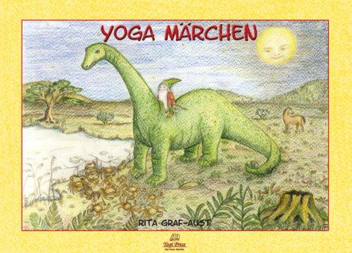 Yoga Märchen: von Rita Graf-Aust, mit Ausmalkarten.