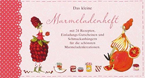 Marmelade: Geschenkbüchlein