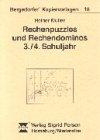 Rechenpuzzles und Rechendominos: 3./4. Schuljahr