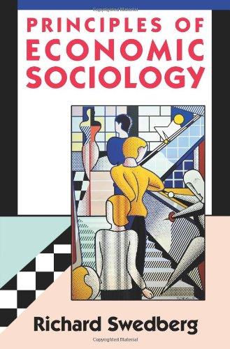 Principles of Economic Sociology