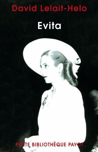 Evita : le destin mythique d'Eva Peron