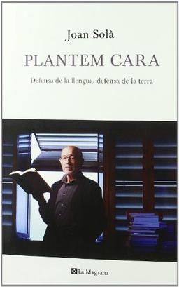 Plantem cara (OTROS LA MAGRANA, Band 139)