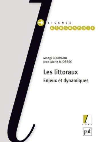 Les littoraux : enjeux et dynamiques