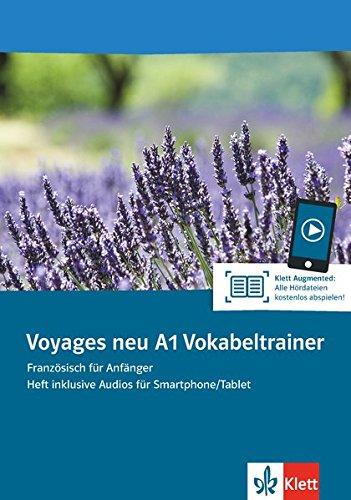 Voyages neu A1 Vokabeltrainer: Heft inklusive Audios für Smartphone/Tablet