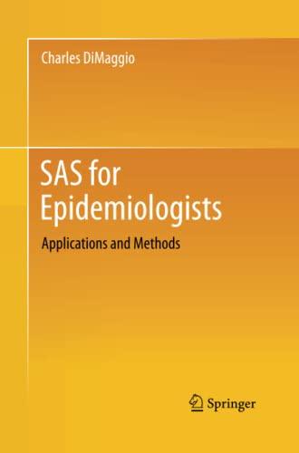 SAS for Epidemiologists: Applications and Methods