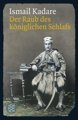 Der Raub des königlichen Schlafs: Kleine Romane und Erzählungen