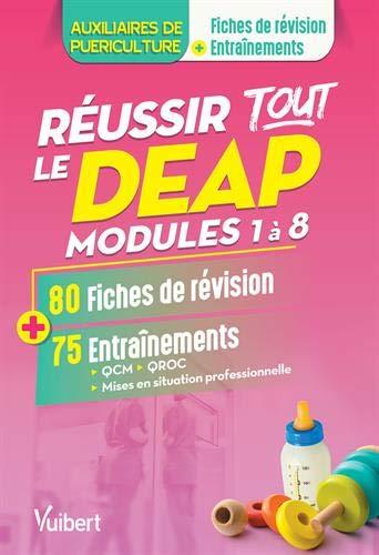 Réussir tout le DEAP modules 1 à 8 : 80 fiches de révision + 75 entraînements