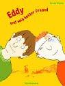 Eddy und sein bester Freund