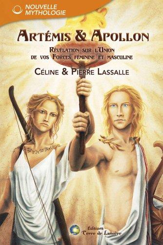 Artémis & Apollon : révélation sur l'union de vos forces féminine et masculine